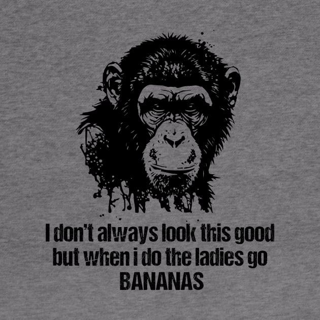 I don't always look this good but when i do the ladies go Bananas by Hinokart